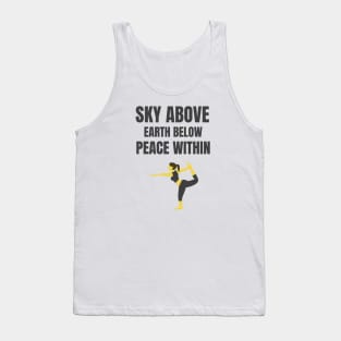 Sky Above Earth Below Peace Within Tank Top